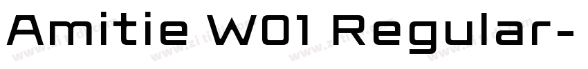 Amitie W01 Regular字体转换